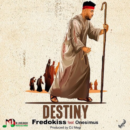Destiny (Fredokiss ft. Onesimus)